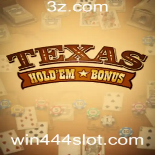 Explorando o Mundo do Texas Hold'em Bonus com a Estratégia Win444